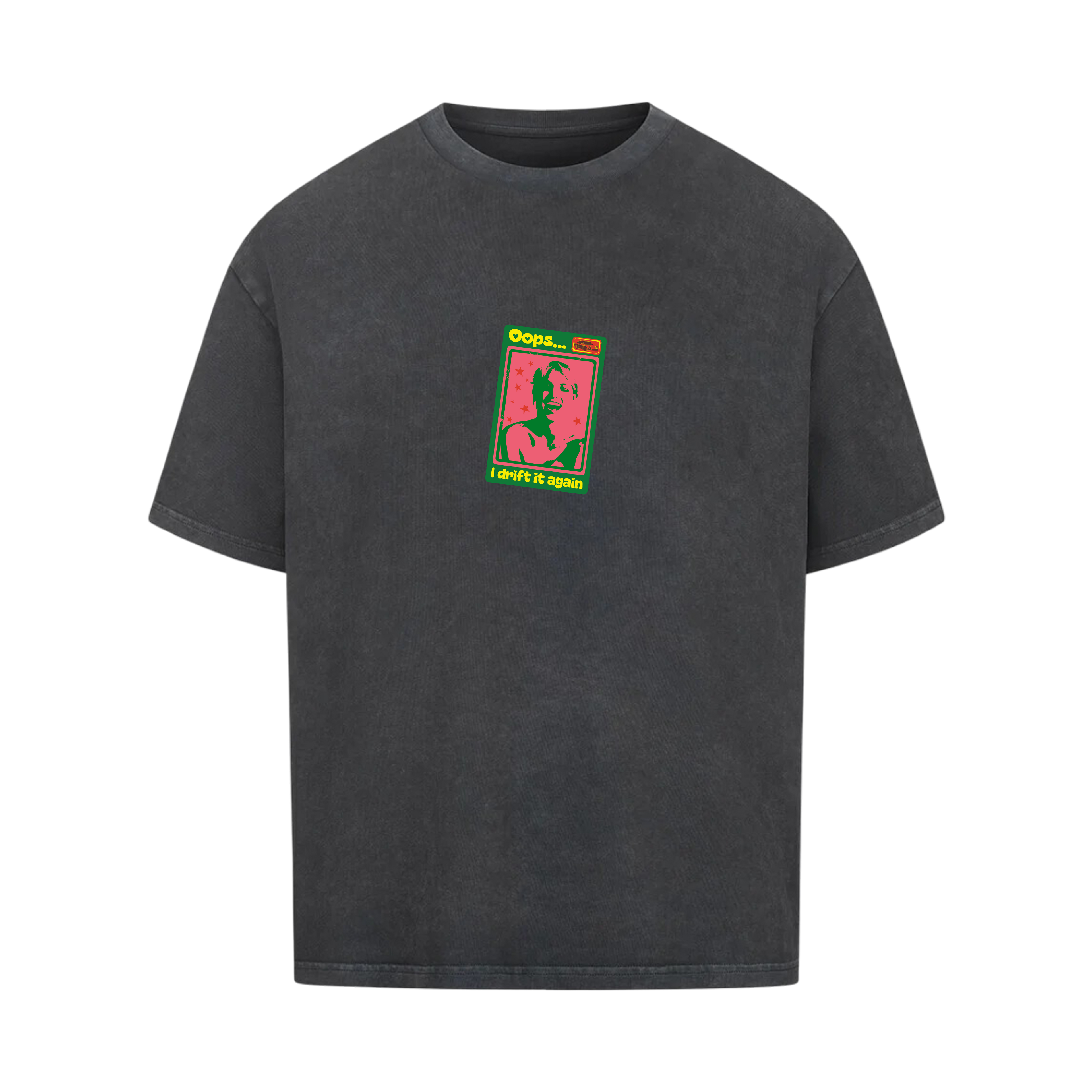 Oops… I Drift It Again - Oversized Tee